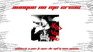 Kidd Voodoo - Aunque No Me Creas (Vol.1)