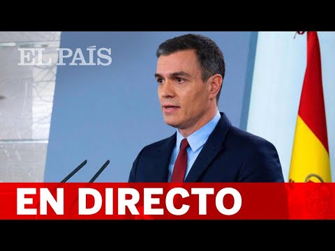 DIRECTO #CORONAVIRUS | PEDRO SÁNCHEZ comparece ante los medios DIRECTO #CORONAVIRUS | PEDRO SÁNCHEZ comparece ante los medios