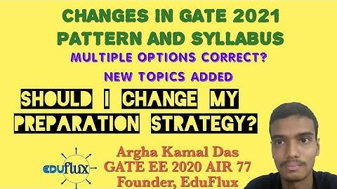 Changes in GATE 2021 Pattern and Syllabus
