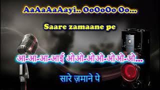 SAARE ZAMANE PE MAUSAM SUHANE PE - Karaoke