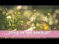 36 Song of the Banquet