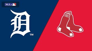 Detroit Tigers vs Boston Red Sox Live Stream And Hanging Out
