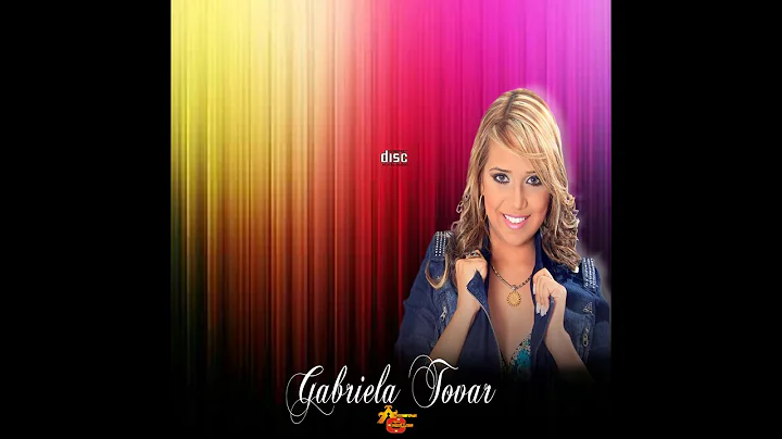 Gabriela Tovar - No Quedan Dudas