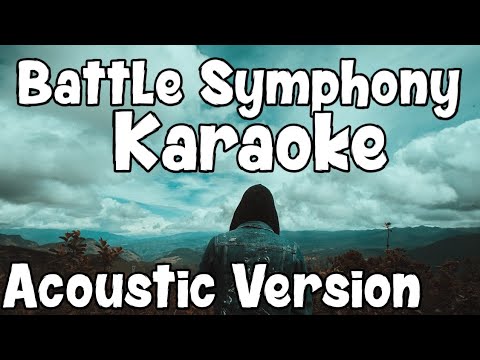 Battle Symphony Karaoke Acoustic Version (Hyper Music)