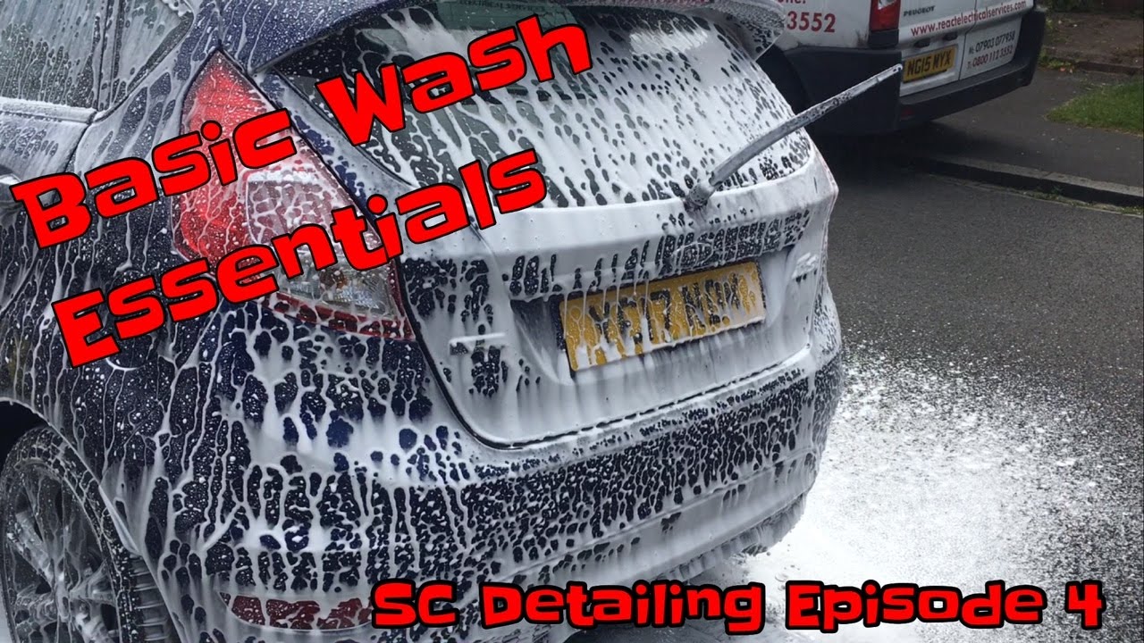 SC Detailing Episode 4 Basic Wash Essentials YouTube