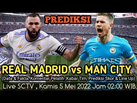 PREDIKSI : REAL MADRID vs MAN CITY ( Leg 2 SEMIFINAL Liga Champions )💥
