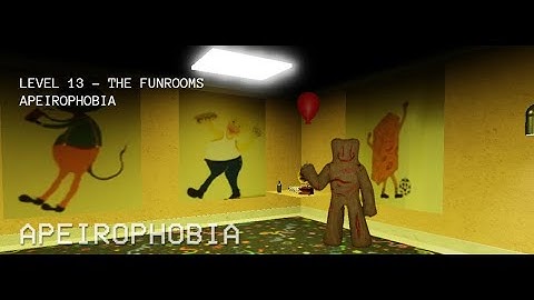 Level 13 - The Funrooms | Apeirophobia Guide