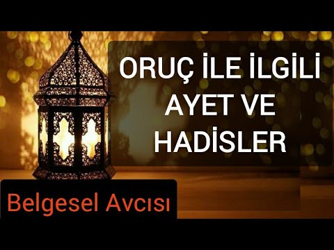 Ramazan Ayı Oruç İle İlgili Ayet Ve Hadisler