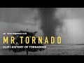 Understanding Tornadoes: History and Detection
