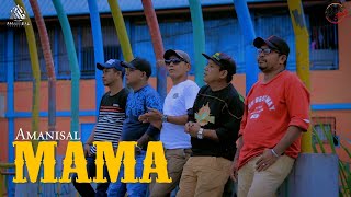 AMANISAL - MAMA (Official Music Video)