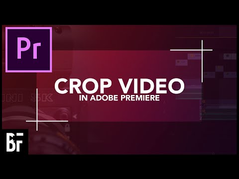 How To Crop Video In Premiere Pro - Adobe Premiere Crop