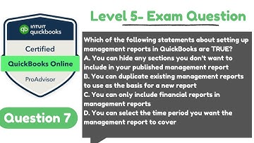 Which of the following statements about setting up management reports in QuickBooks are TRUE?