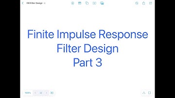 Finite Impulse Response Filter Design Part - 3
