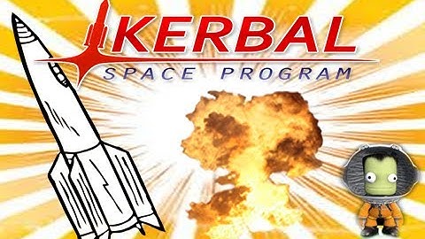 Kerbal Space Program Explosion Montage