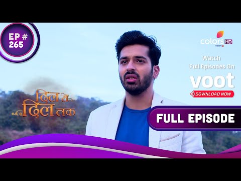 Shorvori ने बोला Parth और Teni से झूठ | Dil Se Dil Tak | दिल से दिल तक | Full Episode | Ep. 265