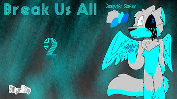 Break Us All//MAP part (Open) Thumb Trade