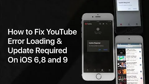 How to Fix the YouTube App Error on iOS 6,8 an 9 (Error loading & Update Required)