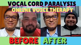 SLP Sanjay Kumar: Pre-Post | Vocal Cord Paralysis | Dysphonia | Online Voice Therapy | Since 2010