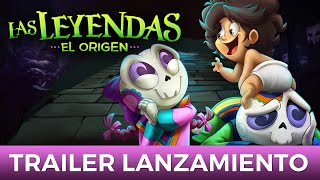 Las Leyendas: El Origen ¡TRAILER FINAL + escenas inéditas! | Las Leyendas by Ánima Estudios 129,823 views 2 years ago 1 minute, 54 seconds