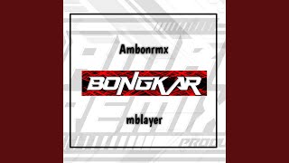 Bongkar Mblayer