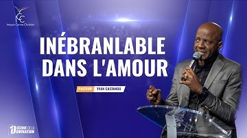 INÉBRANLABLE DANS L