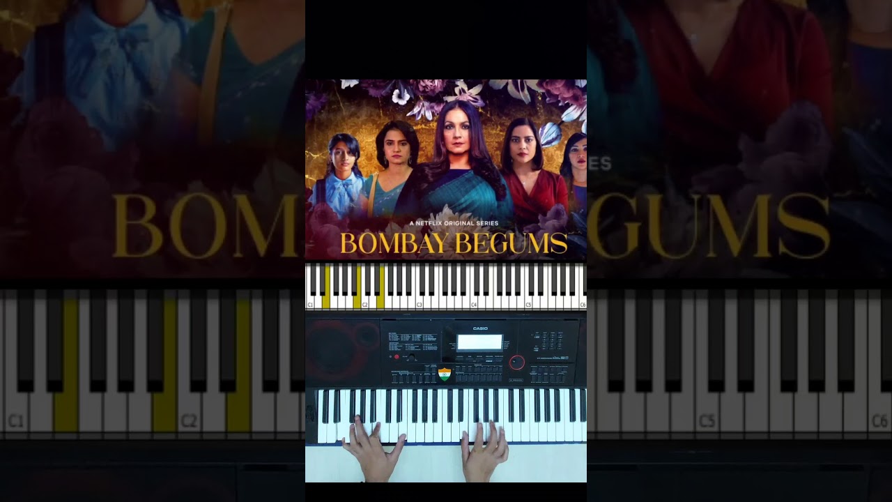 Bombay Begums | NETFLIX  | Piano Cover 🎹♥️