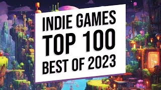 Top 100: Best Indie Games of 2023 Year / Лучшие инди игры 2023