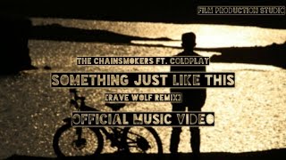Download Lagu The Chainsmokers × Coldplay - Something Just Like This (Rave Wolf Remix) Official Music Video MP3 Download Lagu The Chainsmokers × Coldplay - Something Just Like This (Rave Wolf Remix) Official Music Video MP3