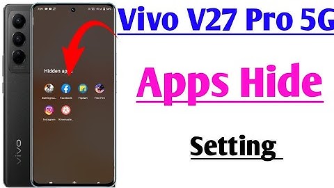Vivo v27 me app hide kaise kare | how to hide apps in Vivo v27 pro 5g | Vivo v27 app hide setting