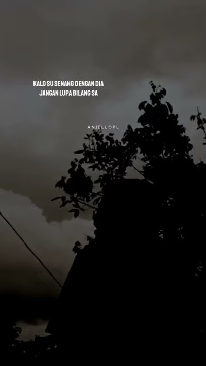 STORY.TIMUR//KALO SU SENANG JANGAN LUPA BILANG SA