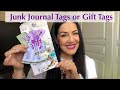 Junk journal tags  gift tags  dtp with tucasadepapel  english version