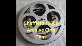 Sheffield 1960s original archive film footage