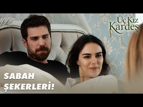 Somer Ve Türkan'ın En Güzel Sabahı! - Üç Kız Kardeş 69. Bölüm