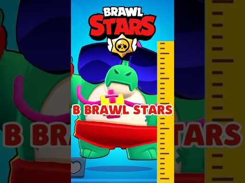 🔥КАКОГО РОСТА БРАВЛЕРЫ В BRAWL STARS?!