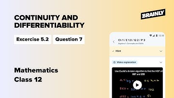 Mathematics Part I| NCERT| Continuity And Differentiability |Class 12| Exercise 5.2| Question 7