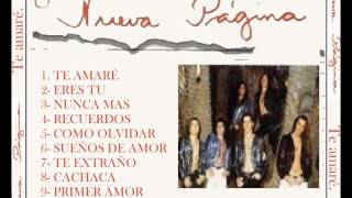 Video thumbnail of "La nueva pagina - Nunca mas"