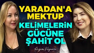 Kelimelerin Gücüne Şahit Ol! Yaradan'a Mektup | Arzum Koyuncu & Yasemin Özçelik