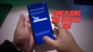 Samsung, Where is Game Plugins in Galaxy S25?