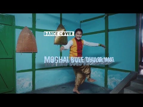 Moghai Bule Dhulor MaatIndoor Dance CoverKaranjit Brahma