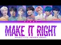 BTS Make It Right Japanese Verson Color Coded Lyrics Kan Rom Eng mp3