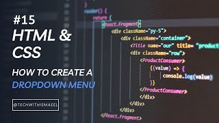 15: How To Create a Dropdown Menu in HTML | HTML & CSS Tutorial | Learn Web Development