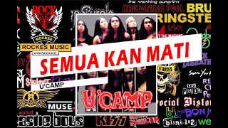 UCAMP SEMUA KAN MATI koleksi rock indonesia