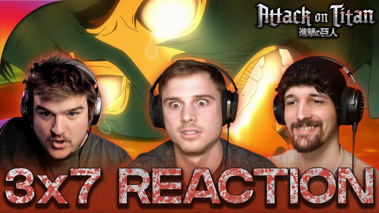 Attack On Titan 3x7 Reaction!! "Wish"