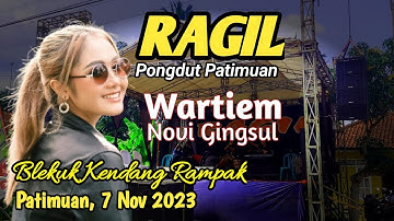 WARTIEM - NOVI GINGSUL - RAGIL PONGDUT