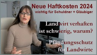 Haftkosten 2024, Landwirt Verhaften Ist Schwierig, Pfändungsschutz Für Landwirte