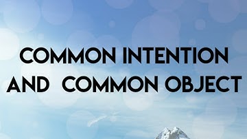 Common Intention and common object
