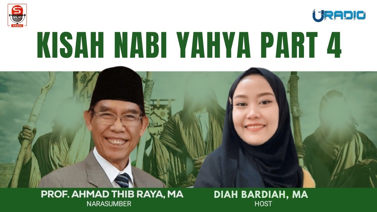 BELAJAR DARI KISAH NABI YAHYA PART 4
