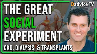 The Untold Story of Kidney Failure Dialysis Treatment &amp; Kidney Transplant with David Krissman