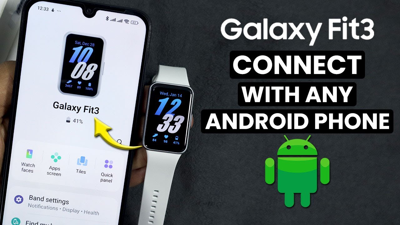 How to Connect and Pair Samsung Galaxy Fit 3 with Android Phone