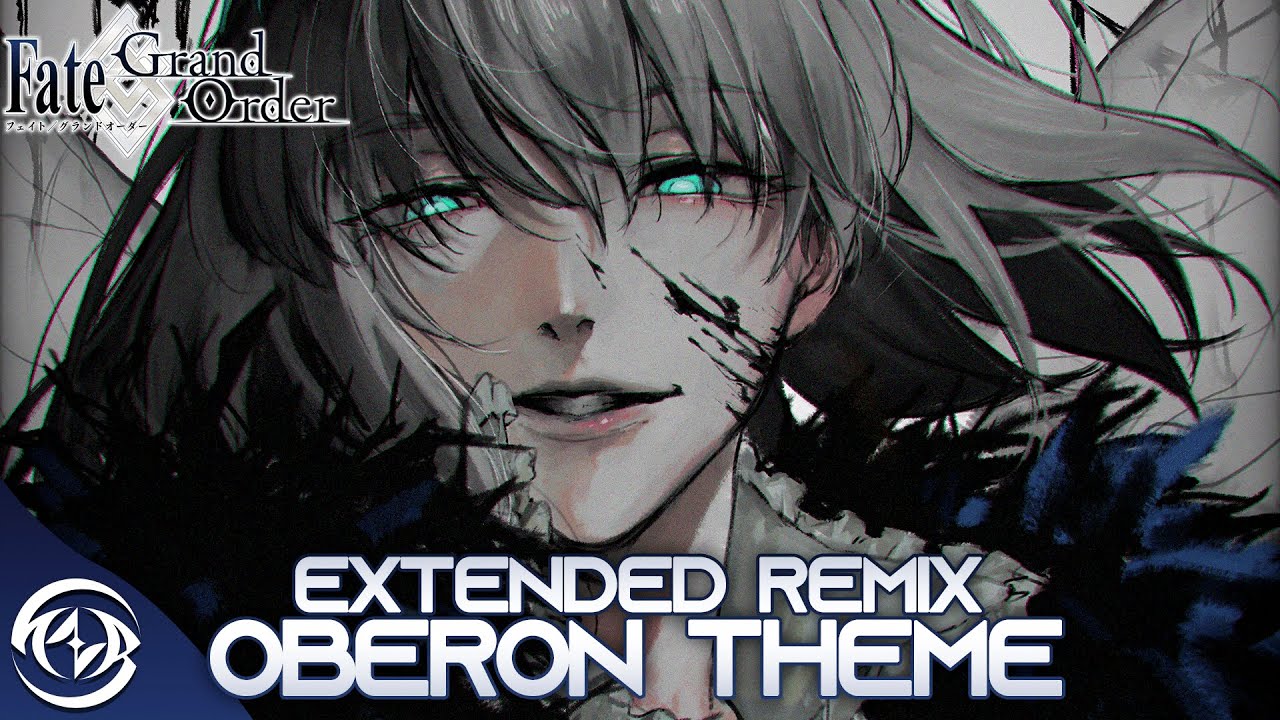【FGO】 Oberon's Theme【30 Minutes】 EXTENDED METAL REMIX YouTube
